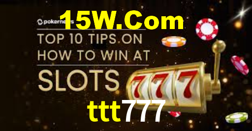 ttt777,ttt777.com